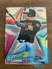 2022 Topps Chrome Future Stars #FS-11 Ryan Mountcastle Baltimore Orioles